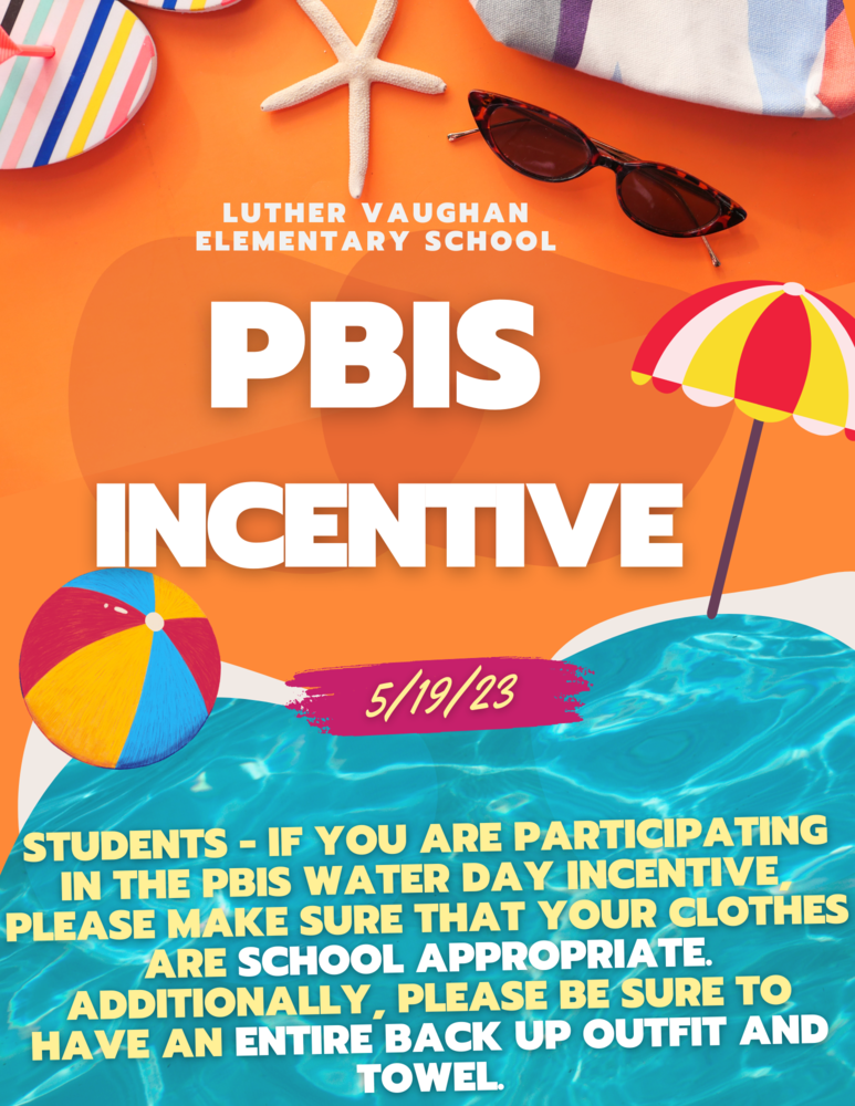 PBIS - Water Day Incentive