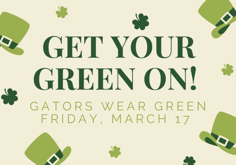 Wear green tomorrow!